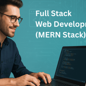 Full Stack Web Development (MERN Stack)